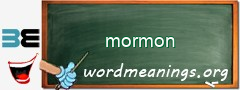 WordMeaning blackboard for mormon